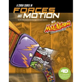 A Crash Course in Forces and Motion with Max Axiom Super Scientist: 4D an Augmented Reading Science Experience