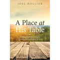 A Place at His Table: A Biblical Exploration of Faith, Sexuality, and the Kingdom of God