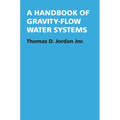 A Handbook of Gravity-Flow Water Systems