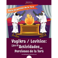 Vayikra Levítico: Libro de Actividades con Porciones de la Torá
