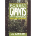 Forest Giants of the World: Past and Present