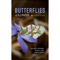 Butterflies of Illinois: A Field Guide