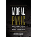 Moral Panic