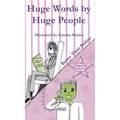 Huge Words by Huge People