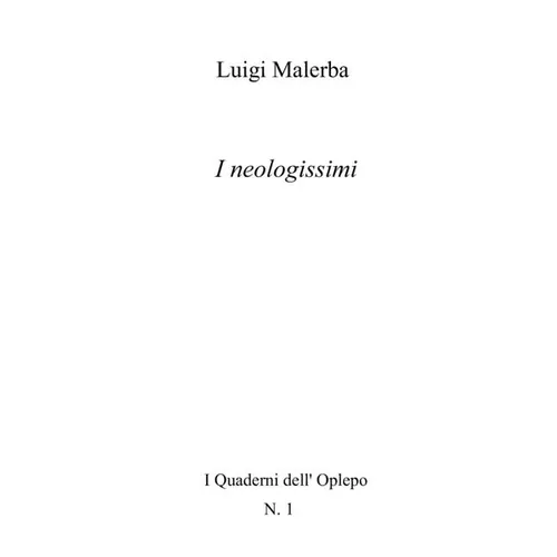 I neologissimi