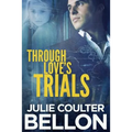 Through Love's Trials