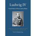 Ludwig IV, Grand Duke of Hesse and by Rhine: Gebhard Zernin's Festschrift to celebrate the unveiling of the equestrian statue in Darmstadt - 1898
