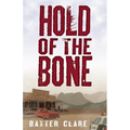 Hold of the Bone