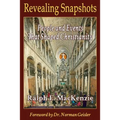 Revealing Snapshots: People and Events That Shaped Christianity