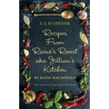 Recipes from Raine's Roost aka Jillian's Kitchen