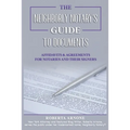 The Neighborly Notary's Guide to Documents: Affidavits & Agreements for Notaries and Their Signers