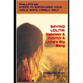 Saving Lolita: PHILLIP'S 66: Steps to Safeguard Your Girls, Boys, Family, and Self