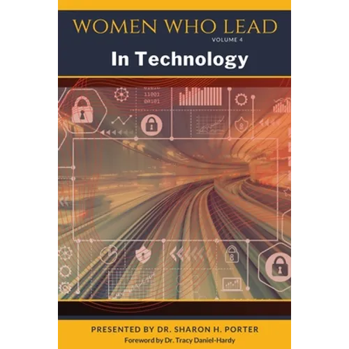 Women Who Lead In Technology