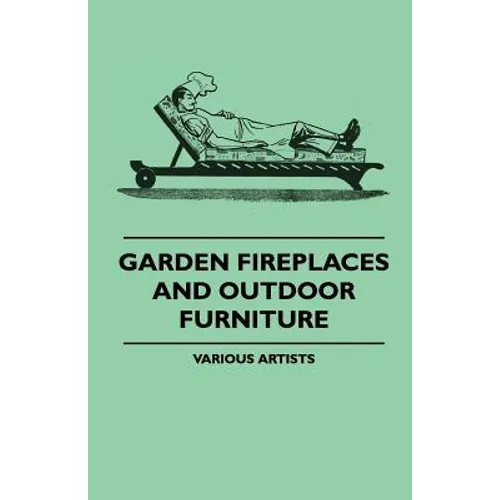 Garden Fireplaces and Outdoor Furniture