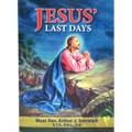 Jesus' Last Days
