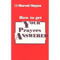 How to Get Your Prayers Answered