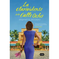 La clarividente de la calle ocho / The Clairvoyant of Calle Ocho