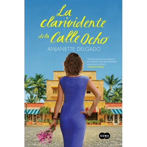 La clarividente de la calle ocho / The Clairvoyant of Calle Ocho