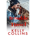 The Trouble With Tinsel: A Small Town Christmas Novel
