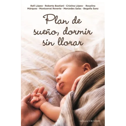 Plan de Sueño, Dormir Sin Llorar