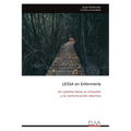LESSA en Enfermería: Un camino hacia la inclusión y la comunicación efectiva