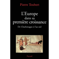 L'Europe dans sa première croissance