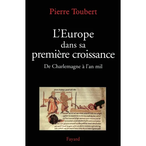 L'Europe dans sa première croissance