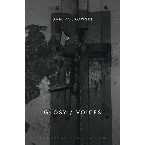 Glosy / Voices: Bilingual edition