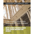 North Carolina Plumbing License Exams Review Questions and Answers: A Self-Practice Exercise Book focusing on IPC code compliance