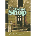 The Bone Shop