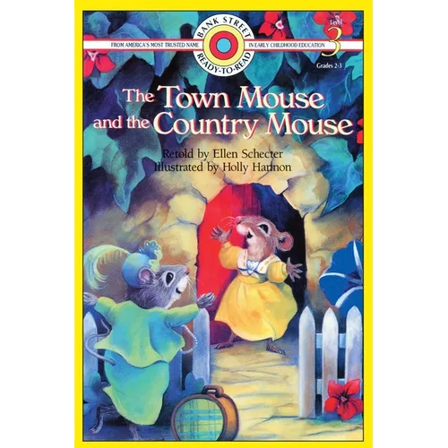 The Town Mouse and the Country Mouse: Level 3
