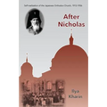 After Nicholas: Self-Realization of the Japanese Orthodox Church, 1912-1956