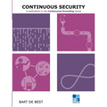 DevOps Continuous Security: A publication in the Continuous Everything series