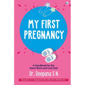 My First Pregnancy