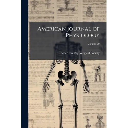 American Journal of Physiology; Volume 29