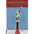 Mormons, Merlot & The Utah Liquor Monopoly: Selling Wine in Zion