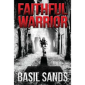 Faithful Warrior