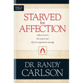 Starved for Affection