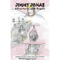 Jimmy Jonas: Adventures with Angels