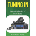 Tuning In: Learn the Basics of Ham Radio