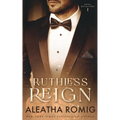 Ruthless Reign