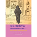Sex Education for Husband and Wife: Women's Emancipation During the Prophet's Lifetime