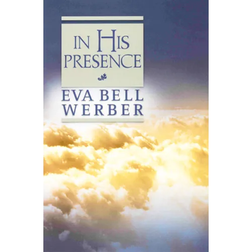 In His Presence