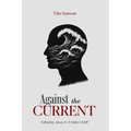 Against the Current: Following Jesus In A Nation Adrift
