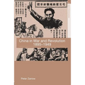 China in War and Revolution, 1895-1949