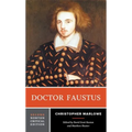 Doctor Faustus: A Norton Critical Edition