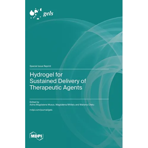 Hydrogel for Sustained Delivery of Therapeutic Agents