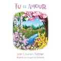 Tu es Amour