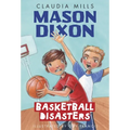 Mason Dixon: Basketball Disasters