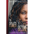 The Power To Become